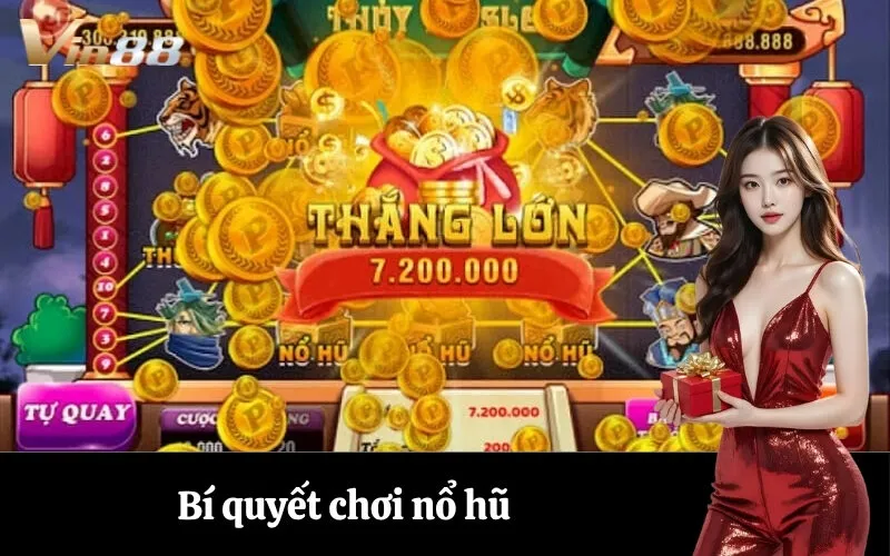 Bí quyết chơi nổ hũ