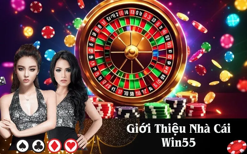 giới thiệu nhà cái win55