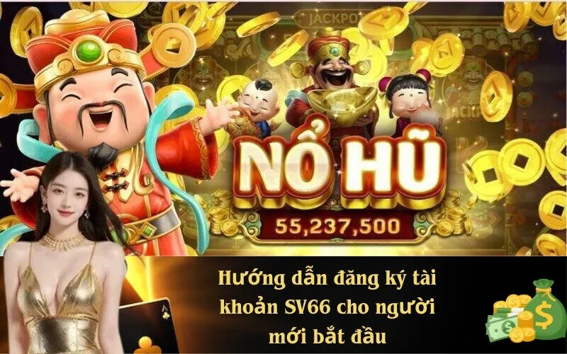 Hướng dẫn đăng ký tài khoản SV66 cho người mới bắt đầu