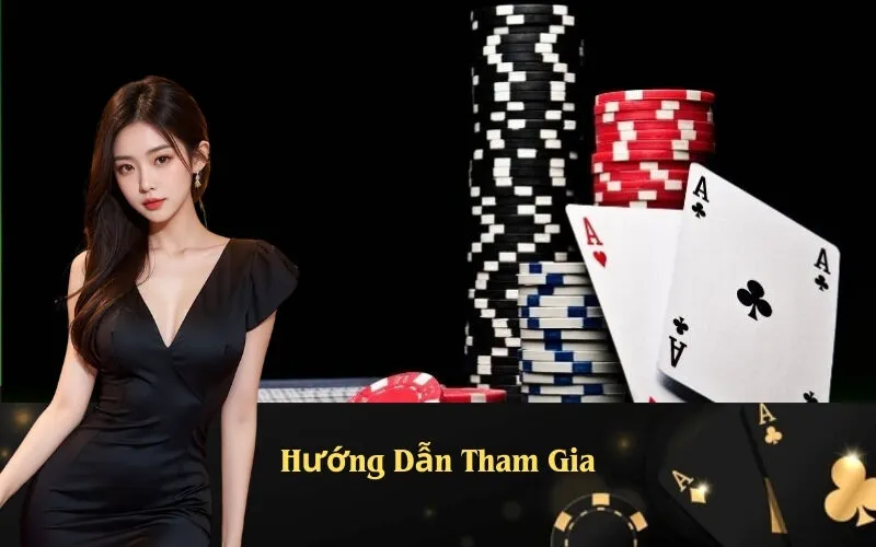 Hướng Dẫn Tham Gia